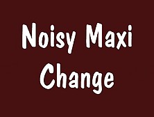 Maxi Pad Change #4