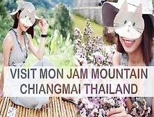 Vlog - Visit Mon Jam Mountain Chiangmai Thailand.  คู่รักไทยเที่ยวภูเขาเย็ดคากะท่อม