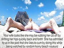 Exhibitionist Wife Mrs Kiss In Nature's Garb Beach Voyeur Dick Tease! Shes One Of My Much Loved Exhibitionist Wives!