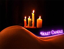 Growing Passion In The Candlelight.  Oil Massage And Ton Of Sperm — Violet Candle