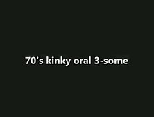 70's Kinky 3-Some