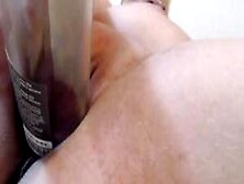 Fuck Big Glass Bottles And Pussy Prolapse