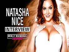 Natasha Nice Interview