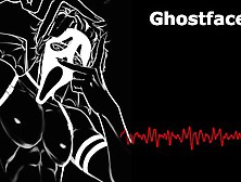 Phone Sex With Ghostface Dirty Talk Nsfw Audio