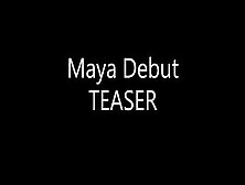 Maya Debut Teaser