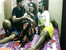 Amazing Fine Desi Threesome Sex! Attractive Milf Bhabhi Vs 2 Devars