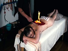 Bdsm Fire Play + Poked And Creampied On The Massage Table