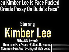 Teen Kimber Lee Is Face Fucked & Grinds Pussy On Dude's Face