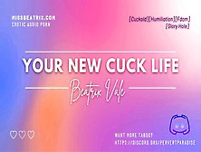 Your New Cuck-Old Life [Erotic Audio For Men] [Cuckold]