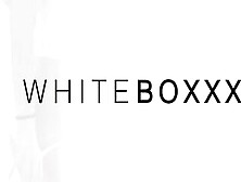 Whiteboxxx - Real Couple's Intimate & Simmer Down Lovemaking Session - Letsdoeit