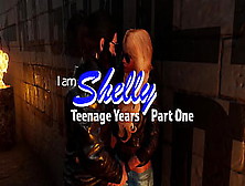 Wbp287 - I Am Shelly - Teenage Years - Part 1