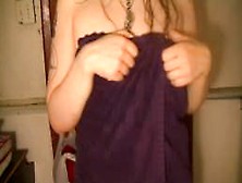 Towel Strip Tease With Messy Hair Play