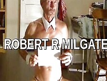 Robert R Milgate Totally Exposed Wearing Black Stockings And High Heels