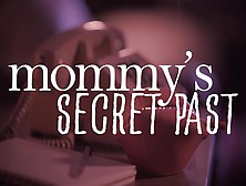 Missax - Mommy's Hidden Past - Teaser