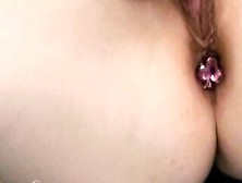 Masturbating While Trying Out My New Booty Plug