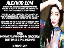 Hotkinkyjo Extreme Anal Hand Dildo From Sinnovator,  Bellybulge,  Fisting & Prolapse