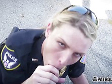 Horny Blonde Cop Loves Sucking A Bbc
