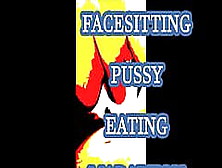 Facesitting Pussy Eating Marathon