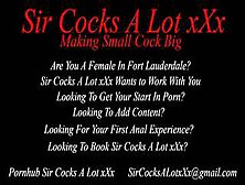 Sir Cocks A Lot Xxx Male Porn Star Casting Hiring Jobs Female Fort Lauderdale Miami South Florida
