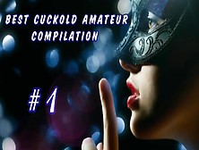 Great Cuckold Compilation