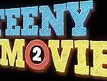 Teeny Movie #2