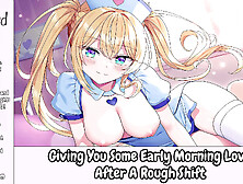 Giving Your Gf Some Early Morning Love After A Rough Shift - Erotic Audio For Men