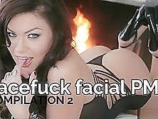 Brunette Facefuck&facial Pmv Compilation