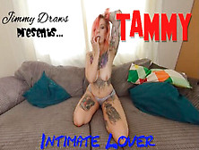 Tammy In Tammy,  Intimate Lover - Jimmydraws