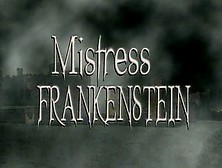 Domme Frankenstein