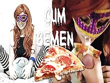 I Like Pizza With Cum