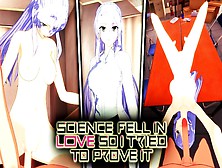 (Self Perspective) Ayame Himuro Anime Science Fell In Love So I Tried To Prove It