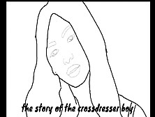 The Story Of The Crossdresser Boy