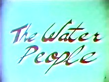 The Water People