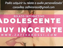 Roleplay Jovencita Virgen,  Dulce E Inocente | Relato Erótico Interactivo [Asmr] Stories In Spanish