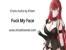 Erotic Audio - Fuck My Face
