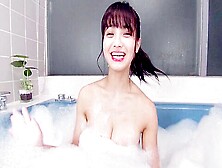 Saya Kataoka In Saya Bubble Bath Selfie & Massage; Big Tits Japanese Girl Solo