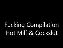 Sexy Milf And Cockslut Compilation