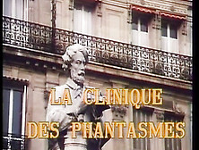 La Clinique Des Fantasmes (1978)