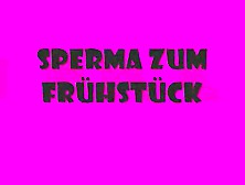 Mdh - Bitchnr1 - Sperma Zum Frühstück