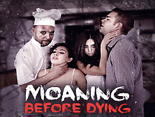 Moaning Before Dying