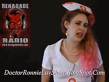 Dr Ronnie Luv Show- Nurse Lotsa Luv Promo