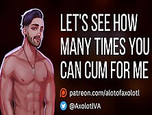 [M4F] Let's See How Many Times You Can Spunk For Me | Mdom Bf Asmr Roleplay Audio For Women