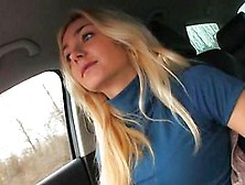 Blonde Real Amateur Has Sex With A Stranger On The Backseat