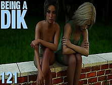 Being A Dik #121 • Revelations With Maya And Jill