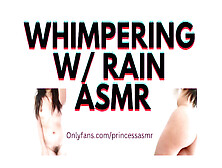 Whimpering With Rain Audioporn