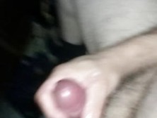 Jerking My Cock... Just Look At My Cum