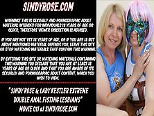 Sindy Rose & Lady Kestler Double Anal Fisting Lesbians