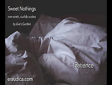 Sweet Nothings 1 - Patience - Sfw Audio By Eve's Garden