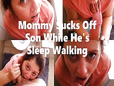 Step-Mommy Sucks Off Step-Son While He Is Rest Walking Mp4 1080P