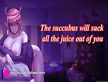 A Succubus Will Lick All The Juice Out Of Your Prick | Asmr